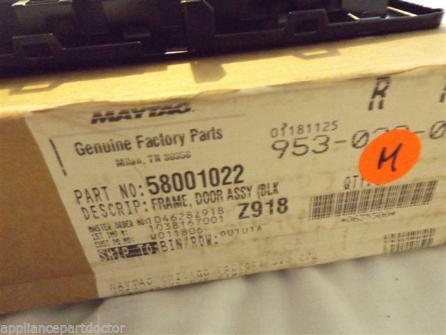 MAYTAG JENN AIR MICROWAVE 58001022 Frame, Door Assy (blk) NEW IN BOX MAYTAG JENN AIR MICROWAVE 58001022 Frame, Door Assy (blk) NEW IN BOX